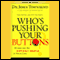 Who's Pushing Your Buttons: Take Control and Stop the Stress (Unabridged) audio book by John Townsend