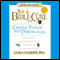 The Bible Cure for Chronic Fatigue and Fibromyalgia: Ancient Truths, Natural Remedies and the Latest Findings for Your Health Today (Unabridged) audio book by Don Colbert