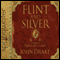 Flint & Silver: A Prequel to Treasure Island audio book by John Drake