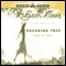 Breaking Free Day by Day: A Year of Walking in Liberty (Unabridged) audio book by Beth Moore