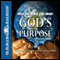 What the Bible Says About God's Purpose (Unabridged) audio book by Oasis Audio