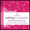 Nothing Is Impossible: A Women of Faith Devotional (Unabridged) audio book by Women of Faith