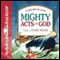 Mighty Acts of God (Unabridged) audio book by Starr Meade
