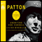 Patton: The Pursuit of Destiny (Unabridged)