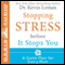 Stopping Stress Before It Stops You: A Game Plan for Every Mom (Unabridged) audio book by Kevin Leman