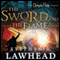 The Sword and the Flame: The Dragon King Trilogy, Book 3 (Unabridged) audio book by Stephen R. Lawhead
