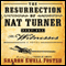 The Resurrection of Nat Turner, Part 1: The Witness (Unabridged) audio book by Sharon E. Foster