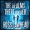 The Realms Thereunder: The Ancient Earth Trilogy, Book 1 (Unabridged) audio book by Ross Lawhead