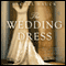 The Wedding Dress (Unabridged) audio book by Rachel Hauck