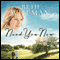 Need You Now (Unabridged) audio book by Beth Wiseman