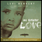 No Greater Love (Unabridged) audio book by Levi Benkert, Candy Chand
