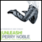 Unleash!: Breaking Free from Normalcy (Unabridged) audio book by Perry Noble