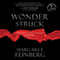 Wonderstruck: Awaken to the Nearness of God (Unabridged) audio book by Margaret Feinberg
