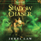 Shadow Chaser: Son of Angels Jonah Stone, Book 3 (Unabridged) audio book by Jerel Law