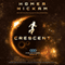 Crescent: A Helium-3 Novel, Book 2 (Unabridged) audio book by Homer Hickam