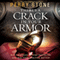There's a Crack in Your Armor: Key Strategies to Stay Protected and Win Your Spiritual Battles (Unabridged) audio book by Perry Stone