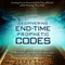 Deciphering End-Time Prophetic Codes: Cyclical and Historical Biblical Patterns Reveal America's Past, Present and Future Events, Including Warnings and Patterns to Leaders (Unabridged) audio book by Perry Stone