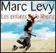 Les enfants de la libert audio book by Marc Levy