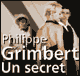 Un secret audio book by Philippe Grimbert