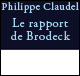 Le rapport de Brodeck audio book by Philippe Claudel