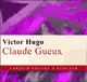 Claude Gueux audio book by Victor Hugo