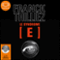 Le Syndrome E (Franck Sharko & Lucie Hennebelle 1) audio book by Franck Thilliez
