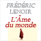 L'me du monde audio book by Frdric Lenoir