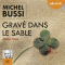 Grav dans le sable audio book by Michel Bussi
