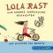 Lola rast und andere schreckliche Geschichten audio book by Wilfried von Bredow