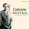 Gabriela Mistral [Spanish Edition]: La maestra rural [The Rural Master] (Unabridged) audio book by Online Studio Productions