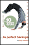 10 Quick Steps to Perfect Backups