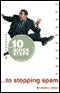 10 Quick Steps to Stopping Spam