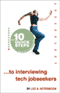 10 Quick Steps to Interviewing Tech Jobseekers audio book by Leo A. Notenboom