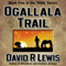Ogallala Trail (Unabridged)