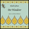 Der Wanderer. Gleichnisse und Parabeln audio book by Khalil Gibran