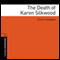 The Death of Karen Silkwood: Oxford Bookworms Library, Stage 2 (Unabridged) audio book by Joyce Hannam, Tricia Hedge