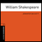 William Shakespeare: Oxford Bookworms Library (Unabridged) audio book by Jennifer Bassett (adaptation)