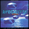 Apocalypse Soon: The Beginning of the End (Unabridged)