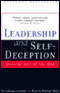 Leadership and Self-Deception: Getting Out of the Box (Unabridged) audio book