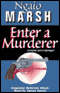 Enter a Murderer (Unabridged) audio book by Ngaio Marsh