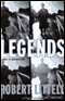Legends: A Novel of Dissimulation (Unabridged) audio book by Robert Littell