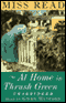 At Home in Thrush Green (Unabridged) audio book by Miss Read