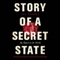 Story of a Secret State: My Report to the World (Unabridged)