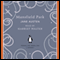 Mansfield Park audio book by Jane Austen