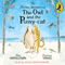 The Further Adventures of the Owl and the Pussycat (Unabridged) audio book by Julia Donaldson