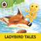 Ladybird Tales: Teatime Stories: Ladybird Audio Collection (Unabridged) audio book by Ladybird
