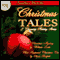 Christmas Tales (Unabridged) audio book by Willilam Locke , Oliver Herfold