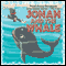 Jonah and the Whale (Unabridged) audio book by Darcy Weinbeck