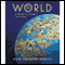 VangoNotes for The World: A Brief History, 1/e audio book by Felipe Fernandez-Armesto