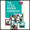 VangoNotes for The Little, Brown Handbook, 11/e audio book by H. Ramsey Fowler and Jane E. Aaron